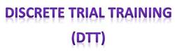 Discrete Trial Training (DTT)